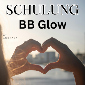 BB Glow Schulung inkl. Gerät – Werde zum Profi in der Hautverschönerung!